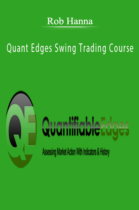 Quant Edges Swing Trading Course – Rob Hanna