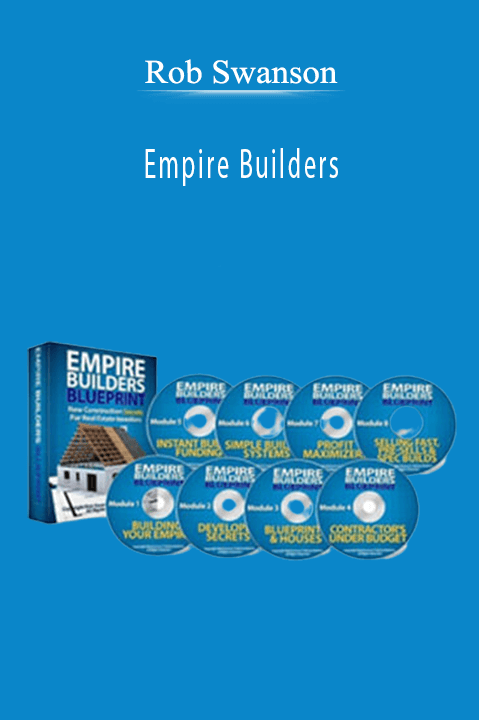 Empire Builders – Rob Swanson