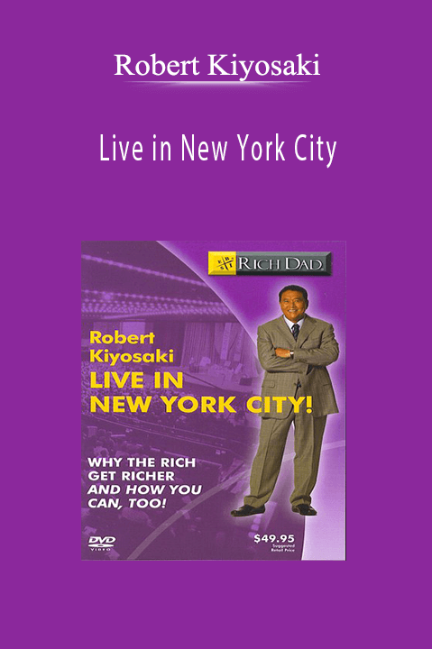 Live in New York City – Robert Kiyosaki