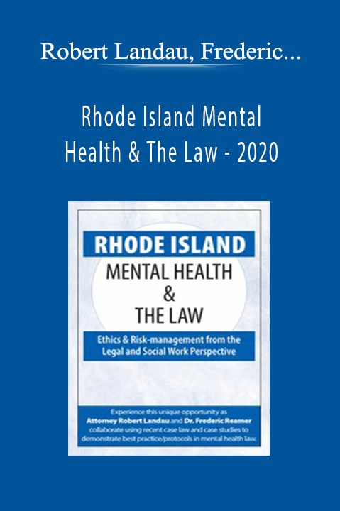 Rhode Island Mental Health & The Law – 2020 – Robert Landau