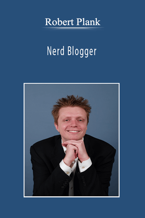 Robert Plank - Nerd Blogger