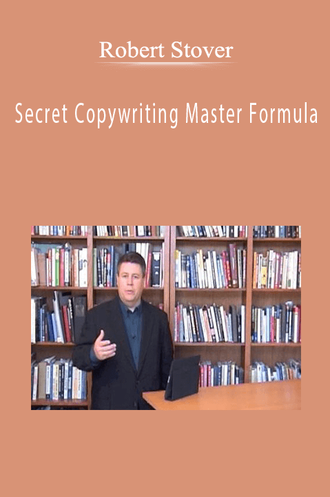 Secret Copywriting Master Formula – Robert Stover