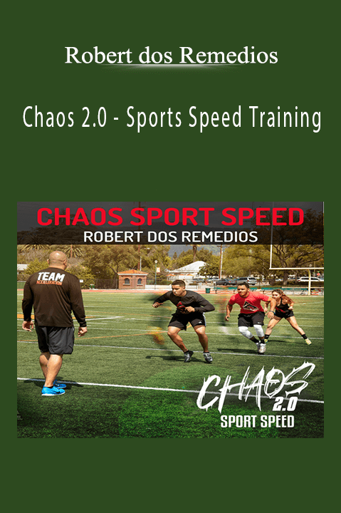 Chaos 2.0 – Sports Speed Training – Robert dos Remedios