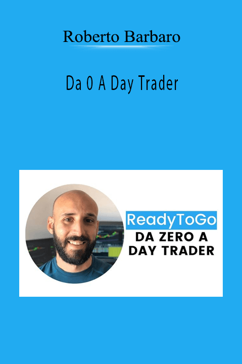 Da 0 A Day Trader – Roberto Barbaro