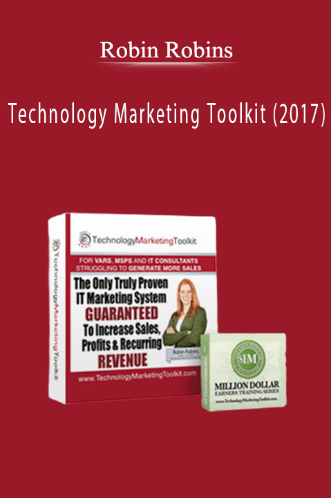 Technology Marketing Toolkit (2017) – Robin Robins