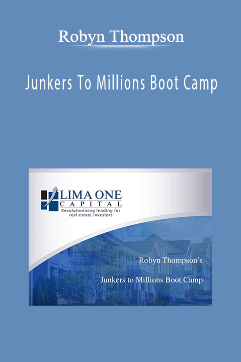 Junkers To Millions Boot Camp – Robyn Thompson