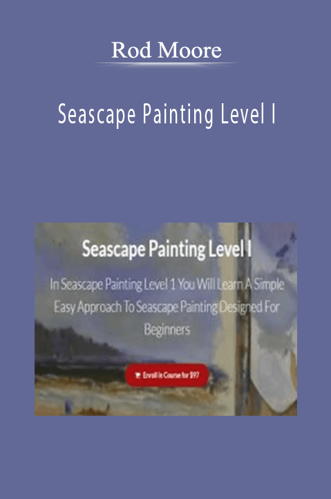 Seascape Painting Level I – Rod Moore