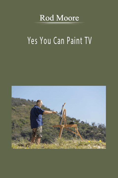 Yes You Can Paint TV – Rod Moore