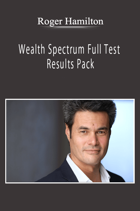 Roger Hamilton - Wealth Spectrum Full Test Results Pack