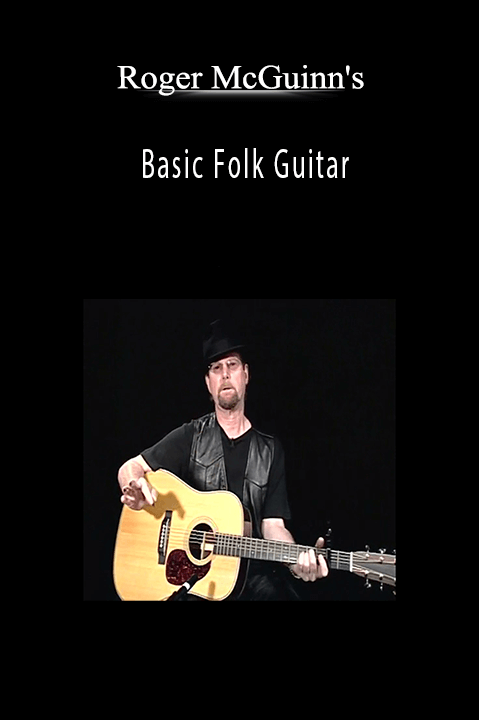 Basic Folk Guitar – Roger McGuinn's