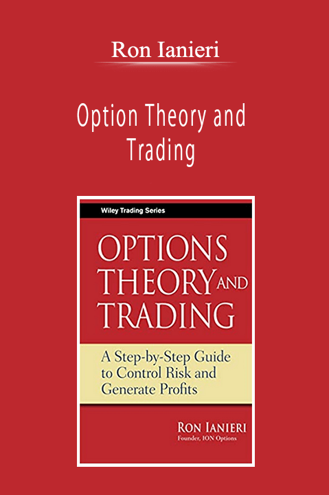 Ron Ianieri - Option Theory and Trading