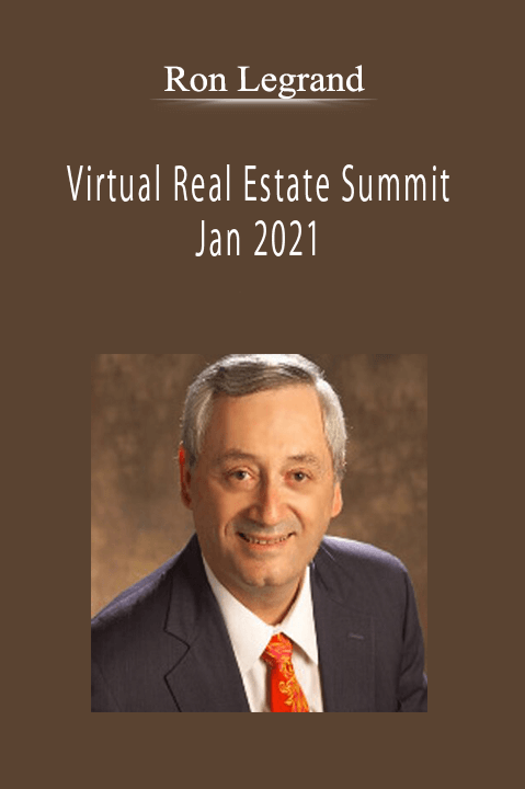 Ron Legrand - Virtual Real Estate Summit Jan 2021