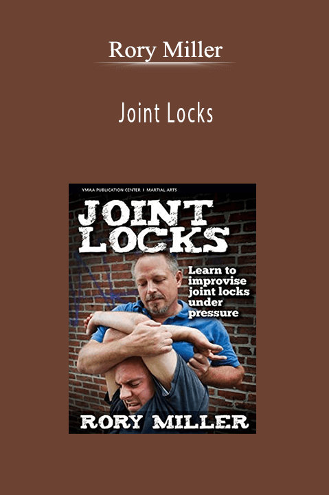 Joint Locks – Rory Miller