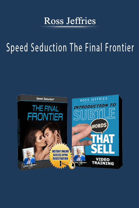 Speed Seduction The Final Frontier – Ross Jeffries