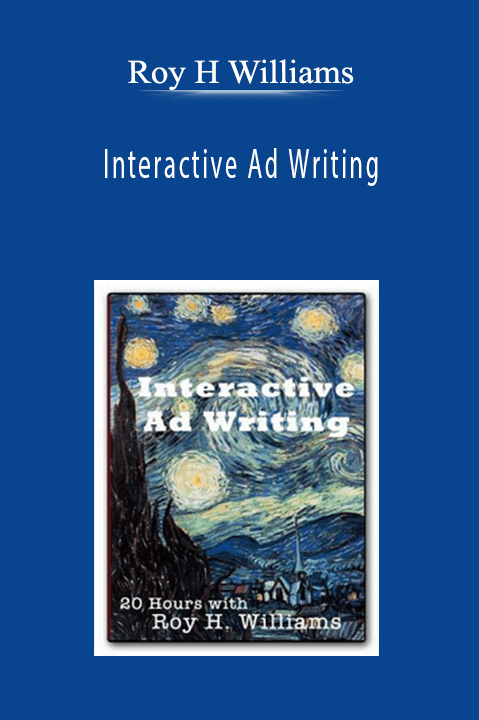 Roy H Williams - Interactive Ad Writing