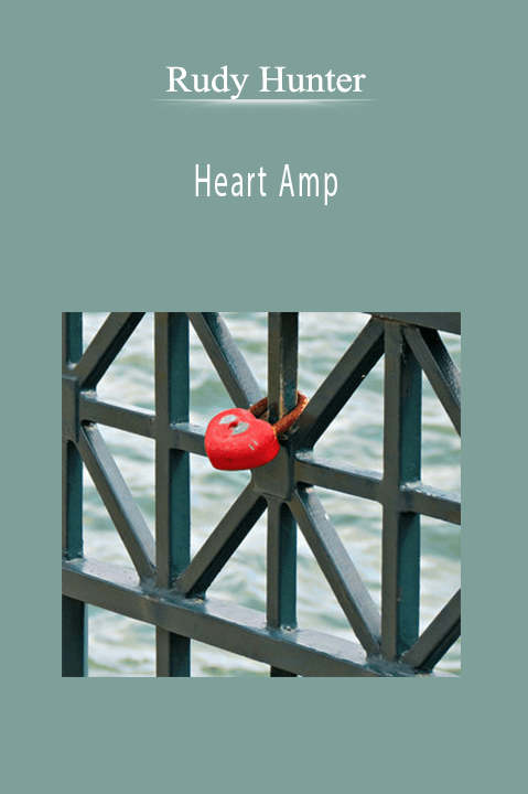 Heart Amp – Rudy Hunter