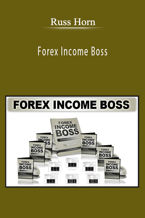 Russ Horn - Forex Income Boss