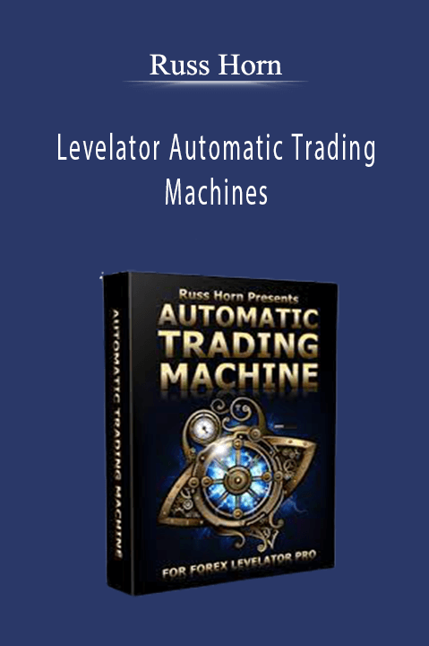 Levelator Automatic Trading Machines – Russ Horn