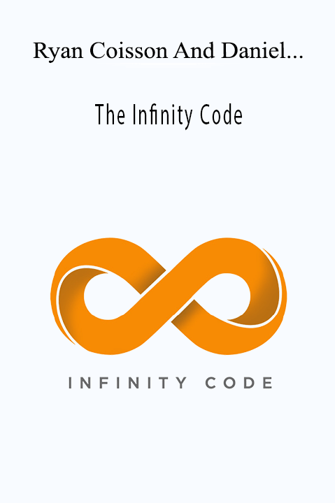 The Infinity Code – Ryan Coisson And Daniel Audunsson