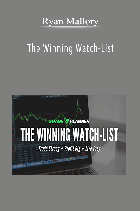 The Winning Watch–List – Ryan Mallory