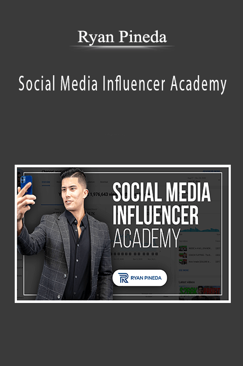 Social Media Influencer Academy – Ryan Pineda