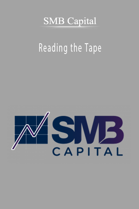 Reading the Tape – SMB Capital