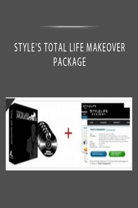 STYLE’S TOTAL LIFE MAKEOVER PACKAGE