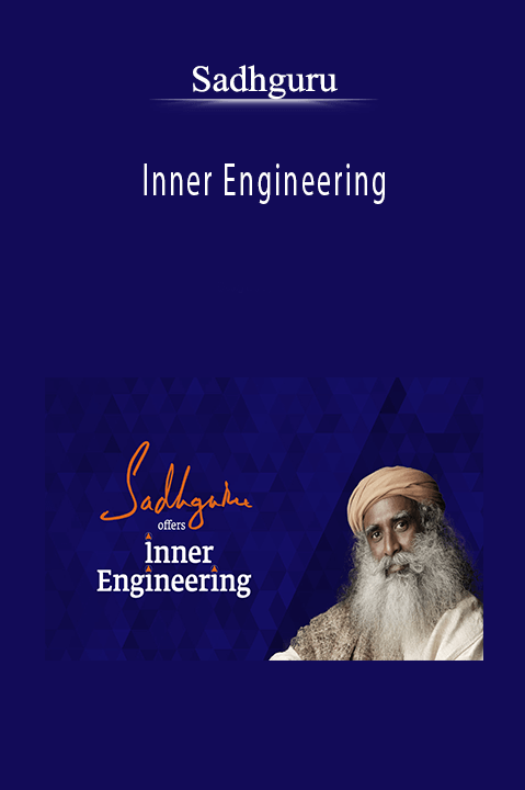 Inner Engineering – Sadhguru