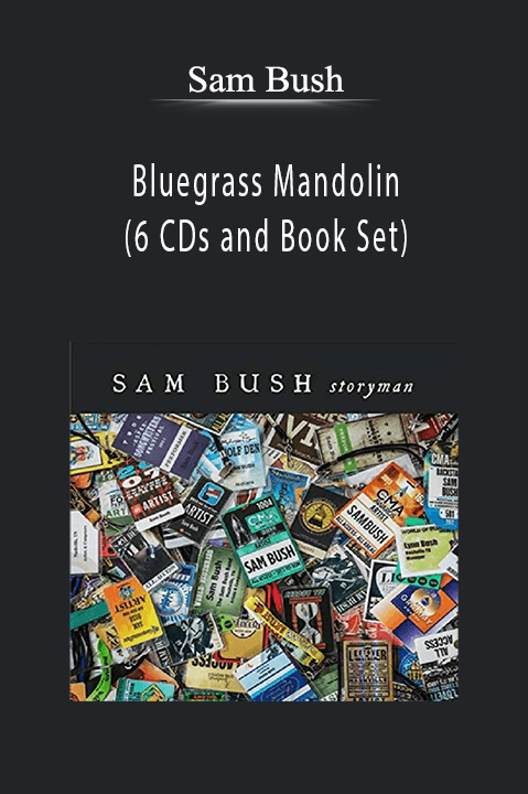 Bluegrass Mandolin (6 CDs and Book Set) – Sam Bush