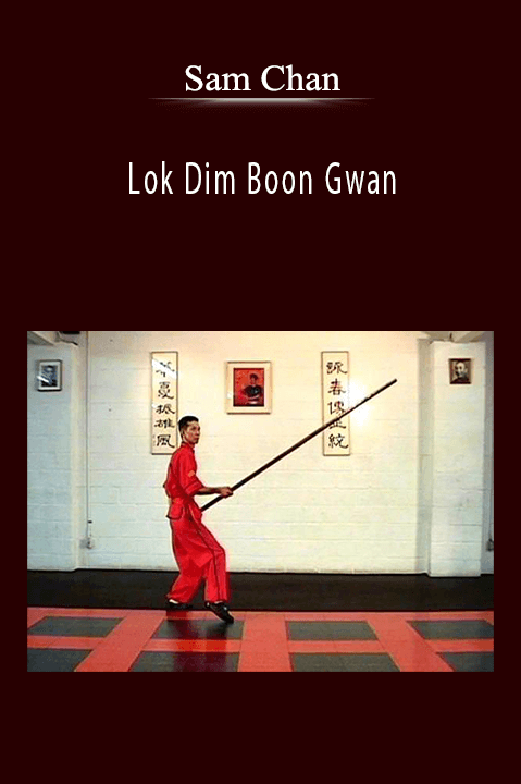 Lok Dim Boon Gwan – Sam Chan