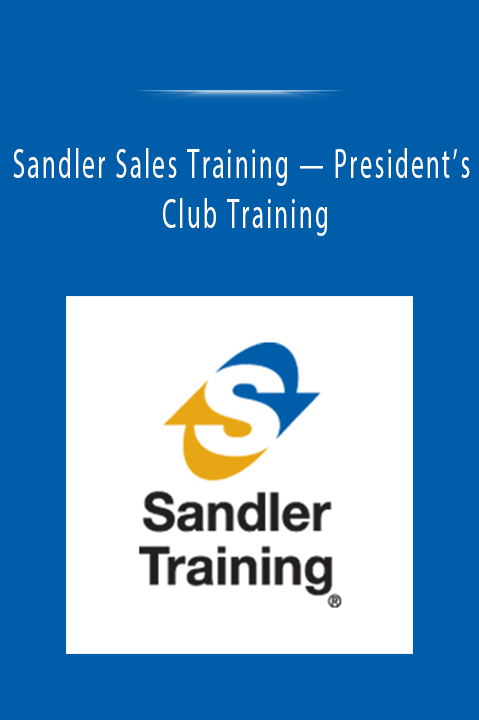 Sandler Sales Training — President’s Club Training