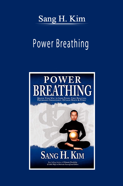 Sang H. Kim - Power Breathing