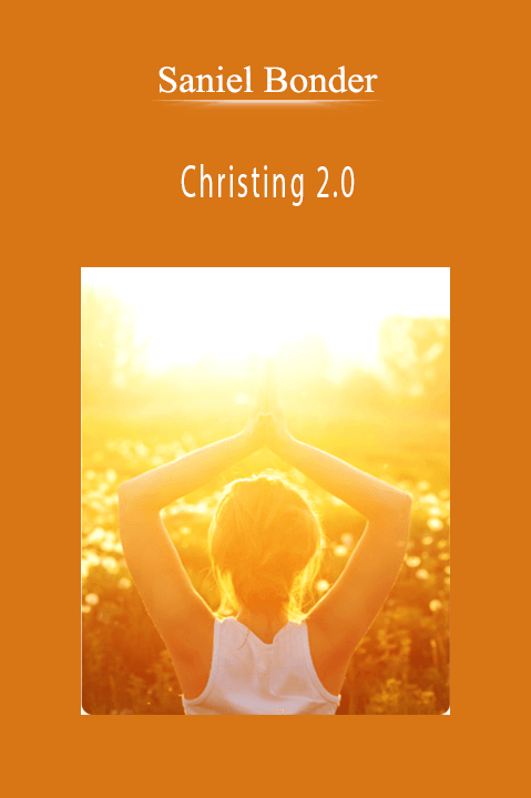 Christing 2.0 – Saniel Bonder