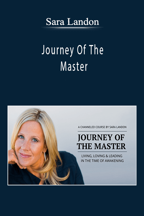 Sara Landon - Journey Of The Master