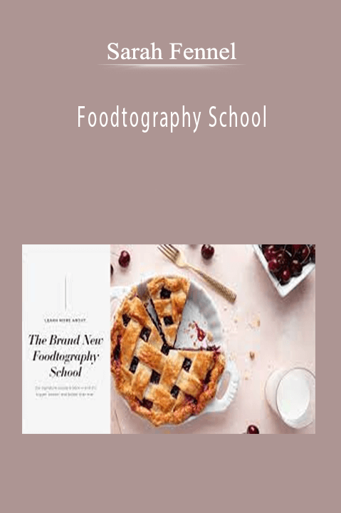 Foodtography School – Sarah Fennel