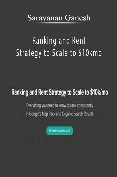 Ranking and Rent Strategy to Scale to $10kmo – Saravanan Ganesh