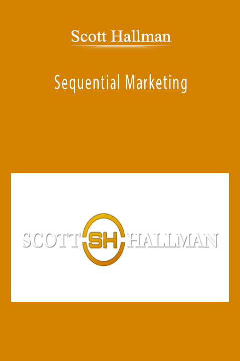 Scott Hallman - Sequential Marketing