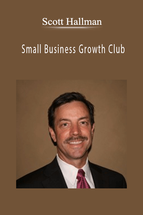 Small Business Growth Club – Scott Hallman