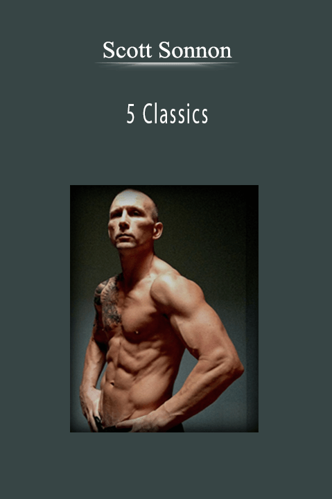 5 Classics – Scott Sonnon