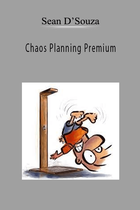 Chaos Planning Premium – Sean D’Souza