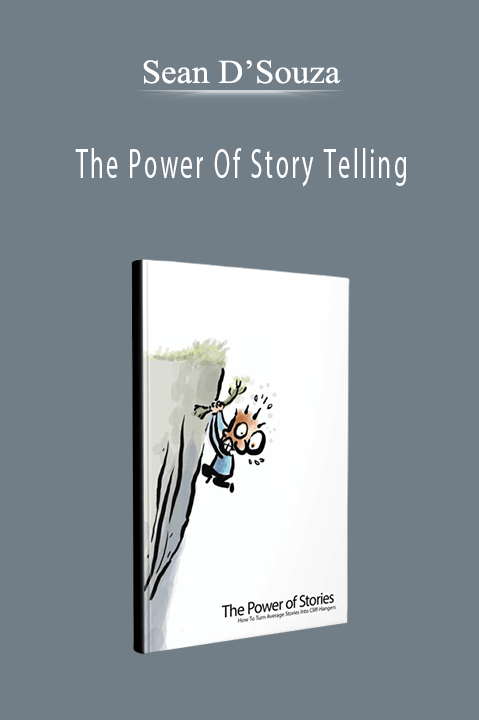 The Power Of Story Telling – Sean D’Souza