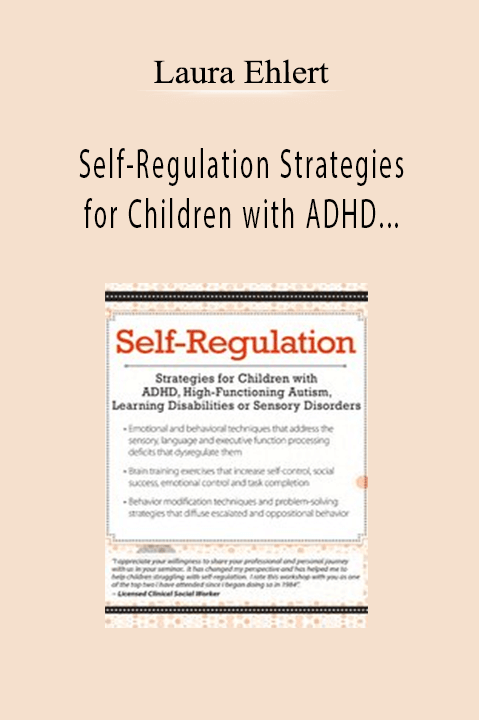 Laura Ehlert – Self–Regulation Strategies for Children with ADHD