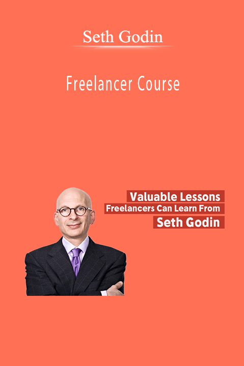 Freelancer Course – Seth Godin