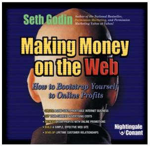 Seth Godin - Making Money On The Web