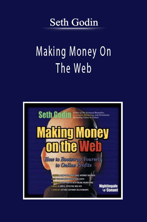 Seth Godin - Making Money On The Web