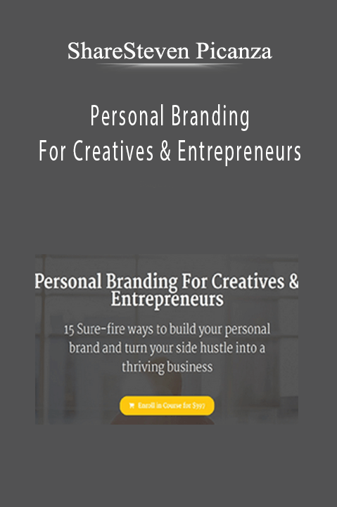 Personal Branding For Creatives & Entrepreneurs – ShareSteven Picanza