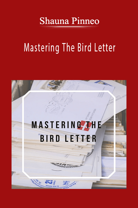 Shauna Pinneo - Mastering The Bird Letter