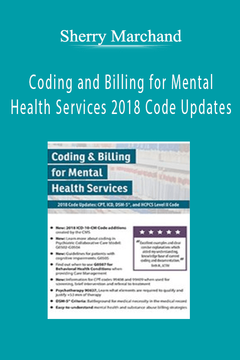 Coding and Billing for Mental Health Services 2018 Code Updates: CPT