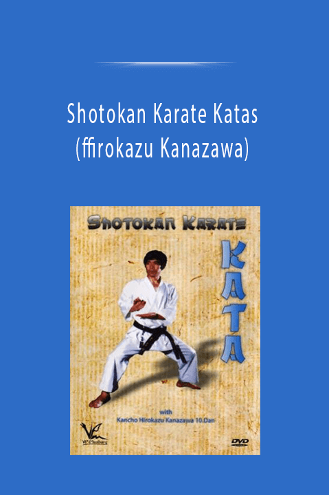 Shotokan Karate Katas (ffirokazu Kanazawa)