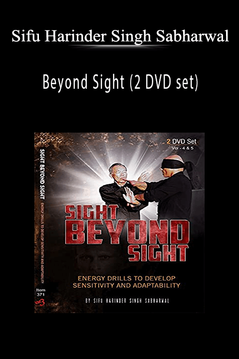 Beyond Sight (2 DVD set) – Sifu Harinder Singh Sabharwal